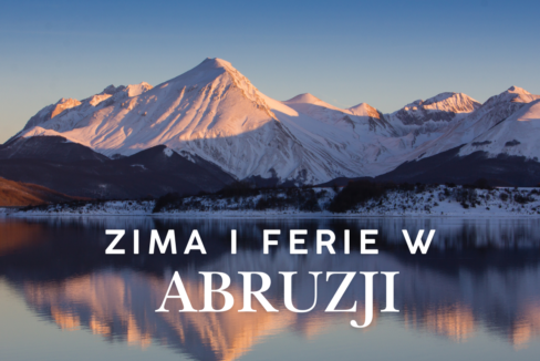Zima i ferie w Abruzji